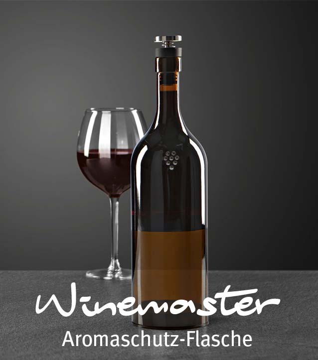 Winemaster - Die Aromaschutz-Flasche